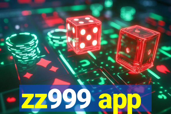 zz999 app